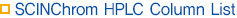 SCINChrom HPLC Column List